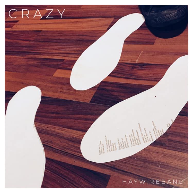 “Crazy” New Single from Haywireband